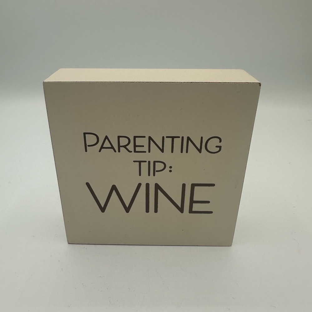 Wine Wood Decor Sign hallmark NWT tabletop decor “Parenting tip:Wine” funny
